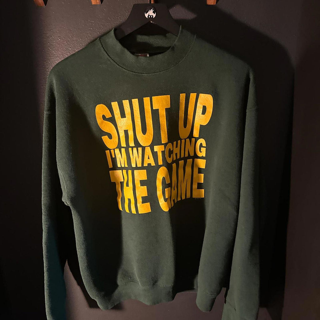 Vintage Fruit of the Loom Sweatshirt - Shut Up I'm Watching the Game